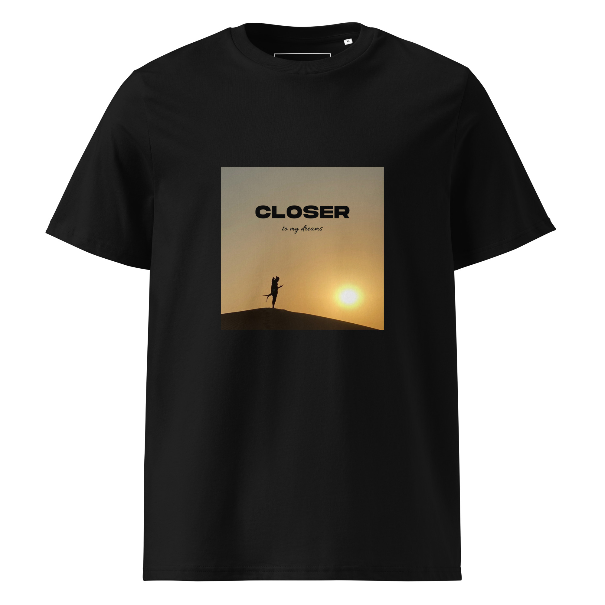Closer to My Dreams T-shirt